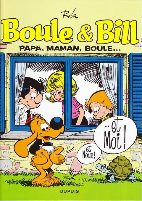 Couverture de l'album Papa, maman, Boule... et moi