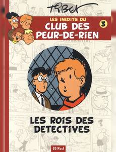 Aperçu 1 de l'album Le Club des 'Peur de rien" tome 21 - Les rois des détectives