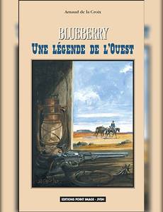 Aperçu 1 de l'album Blueberry tome 5 - Une Légende de l'Ouest