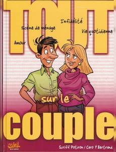 Aperçu 1 de l'album Tout sur ... tome 9 - Tout sur le couple
