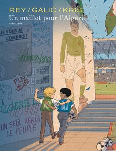 Couverture de la série Un maillot pour l'Algérie