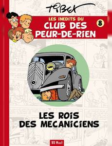 Aperçu 1 de l'album Le Club des 'Peur de rien" tome 28 - Les rois des mécaniciens 