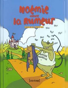 Aperçu 1 de l'album Noémie contre la rumeur