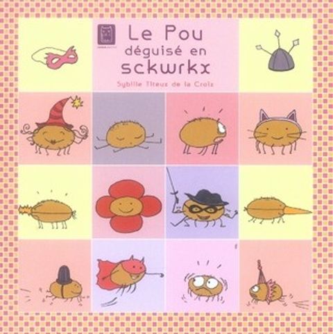 Couverture de l'album Le Pou Déguisé en Sckwrkx