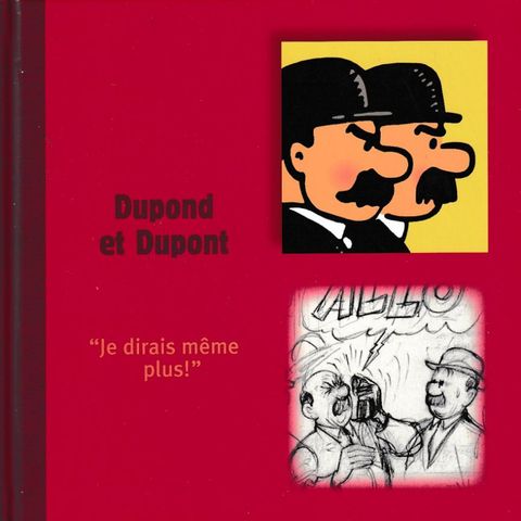 Couverture de l'album Dupond et Dupont - "Je dirais même plus !"