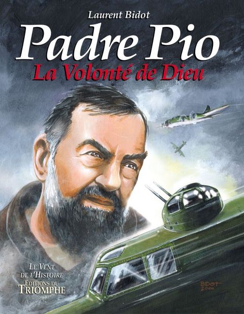 Couverture de l'album Padre Pio: La volonté de Dieu
