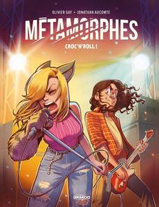 Aperçu 1 de l'album Métamorphes tome 3 - Croc' N' Roll !