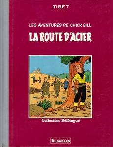 Aperçu 1 de l'album Chick Bill (Collection BéDingue) tome 3 - La Route d'acier