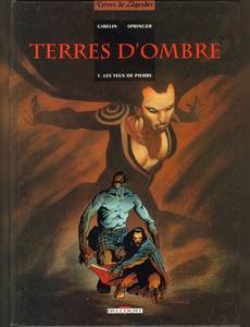 Aperçu 1 de l'album Terres d'Ombre tome 1 - Les Yeux de Pierre