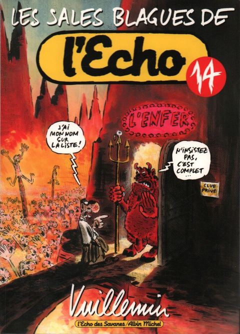 Couverture de l'album L'enfer - J'ai mon nom sur la liste ! N'insistez pas, c'est complet...