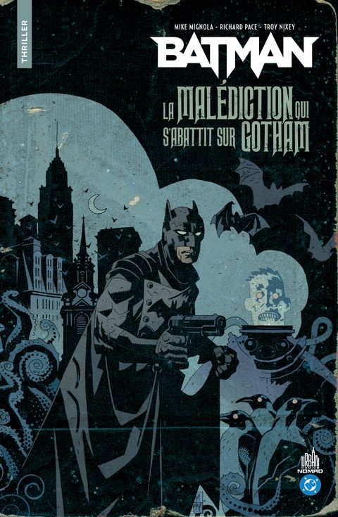 Couverture de l'album Batman : La Malédiction qui s'abattit sur Gotham - Nomad