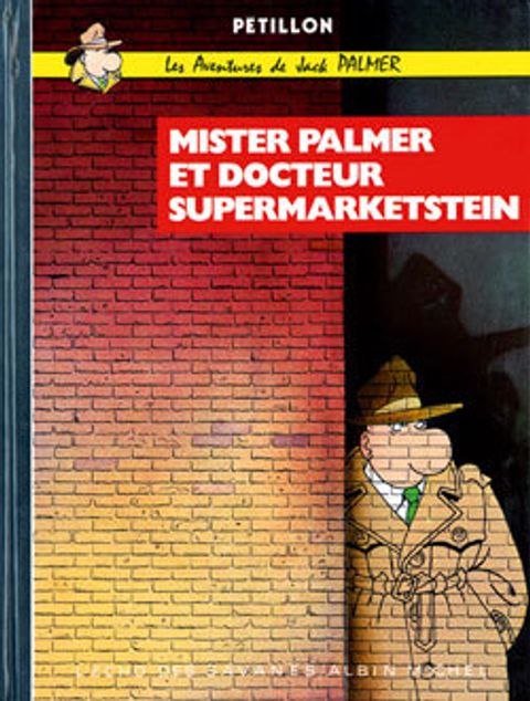 Couverture de l'album Mister Palmer et Docteur Supermarketstein