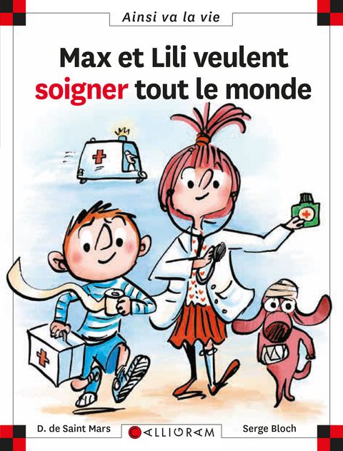 Couverture de l'album Max et Lili veulent soigner tout le monde