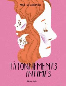 Couverture du premier album de la série Tâtonnements intimes