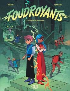 Couverture du premier album de la série Foudroyants