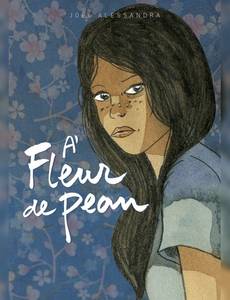 Aperçu 1 de l'album A Fleur de Peau