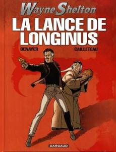 Couverture de l'album La lance de Longinus