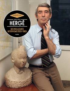 Aperçu 1 de l'album Les Cahiers de la Bd - Hors-Série tome 18 - Hergé - Ses meilleures interviews (1933-1983)