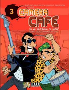 Aperçu 1 de l'album Caméra Café tome 3 - Ça Va Déchirer ce Soir