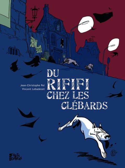 Couverture de la série Du rififi chez les clébards