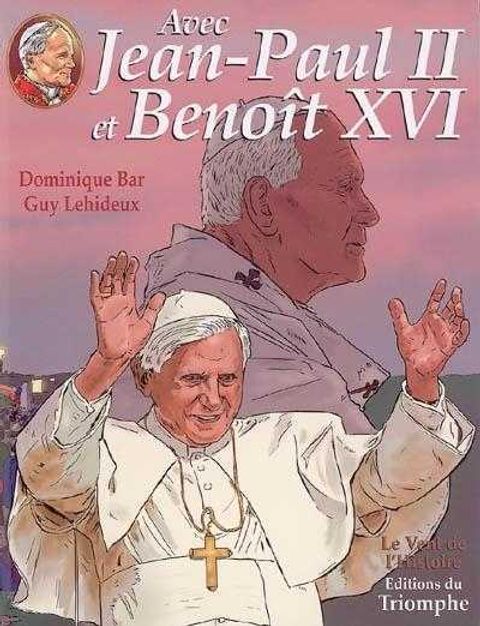 Couverture de l'album Avec Jean-Paul II, Tome 3 : Avec Jean-Paul II et Benoît XVI