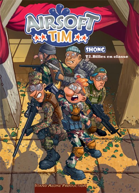 Couverture de l'album Airsoft Tim, Tome 2 : Billes en Classe