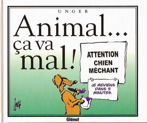 Couverture de l'album Animal, ça va mal !