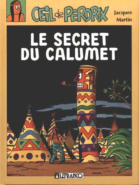Couverture de l'album Le Secret du Calumet