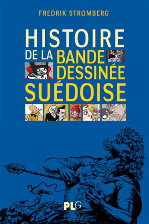 Couverture de l'album Histoire de la Bande Dessinee Suédoise