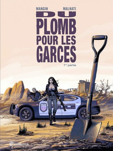 Couverture de l'album Du plomb pour les garces (1re partie)