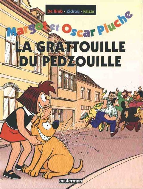 Couverture de l'album Margot et Oscar Pluche, N°  5 : La gratouille du pedzouille