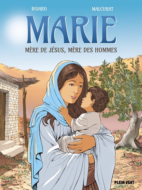 Couverture de l'album Marie, mère de Jésus, mère des hommes