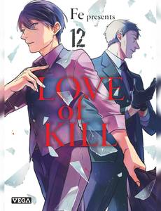 Aperçu 1 de l'album Love of kill tome 12 - Love of kill - Tome 12