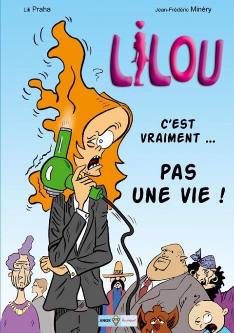 Couverture de l'album C'est Vraiment pas une Vie!