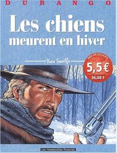 Couverture de l'album Les Chiens Meurent en Hiver
