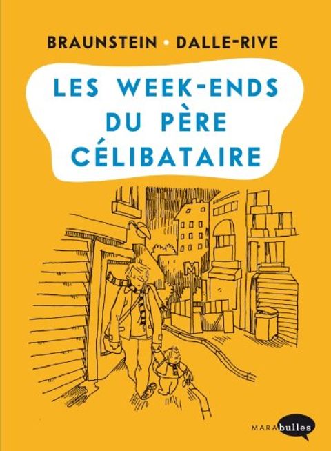 Couverture de l'album Les week-ends du père célibataire