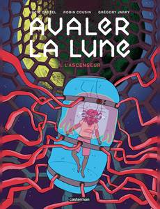 Couverture de la série Avaler la Lune