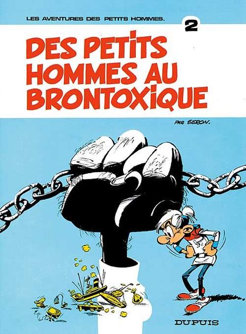 Couverture de l'album Des petits hommes au brontoxique