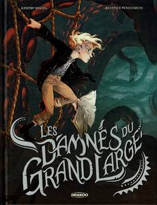 Couverture de la série Les Damnés du grand large