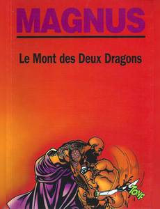 Aperçu 1 de l'album Les partisans (les brigands) tome 3 - Le mont des deux dragons (Les Brigands 2)