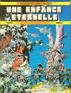 Aperçu 1 de l'album Le vagabond des limbes présente… tome 1 - Une enfance éternelle