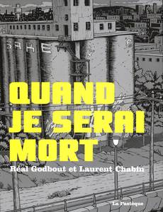 Couverture de la série Quand je serai mort