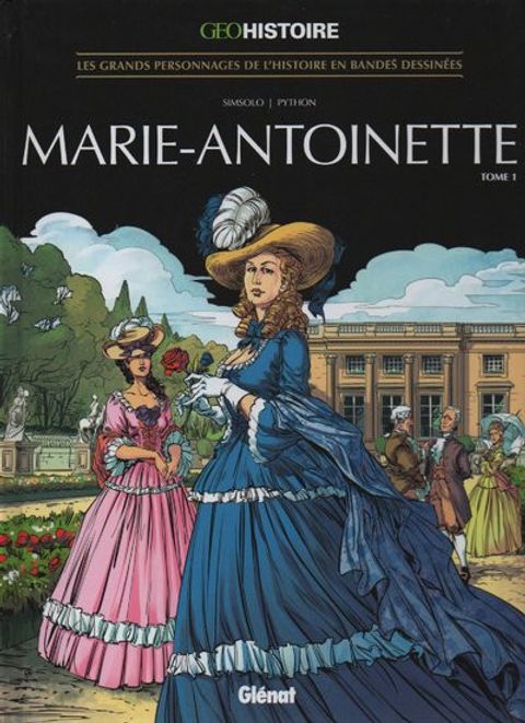 Couverture de l'album Marie-Antoinette tome 1