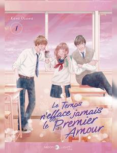Couverture de la série Le Temps n'efface jamais le premier amour
