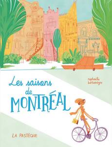 Couverture du premier album de la série Les saisons de Montreal