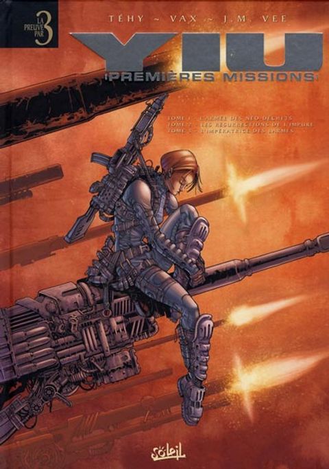 Couverture de l'album Yiu, Premières Missions - Intégrale 3T