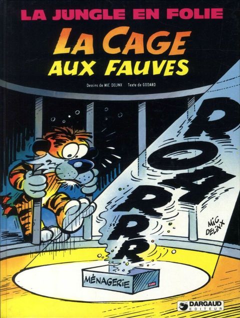 Couverture de l'album La Jungle en Folie tome 9 - La cage aux fauves