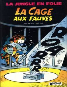 Aperçu 1 de l'album La Jungle en Folie tome 9 - La cage aux fauves