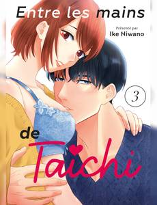Aperçu 1 de l'album Entre les mains de Taichi tome 3