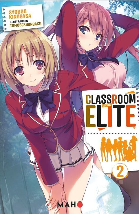 Couverture de l'album Classroom of the Elite - Light Novel